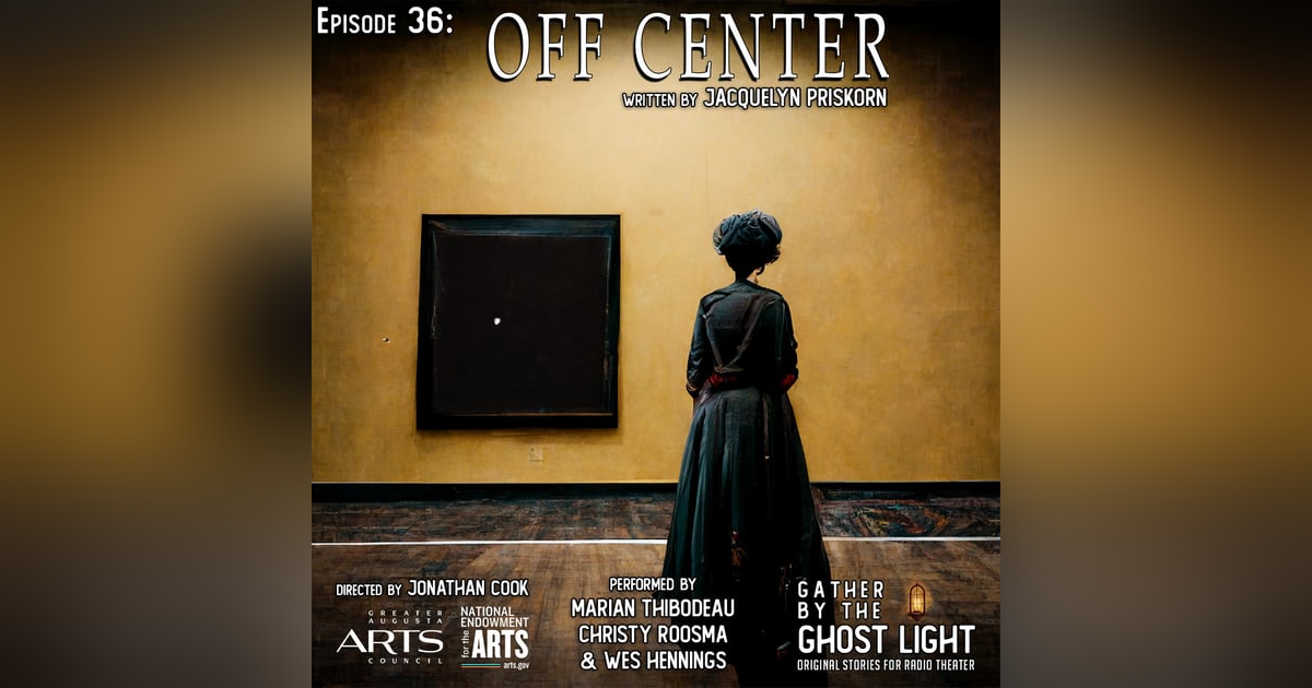 ”OFF CENTER” by Jacquelyn Floyd-Priskorn ”OFF CENTER” by Jacquelyn Floyd-Priskorn