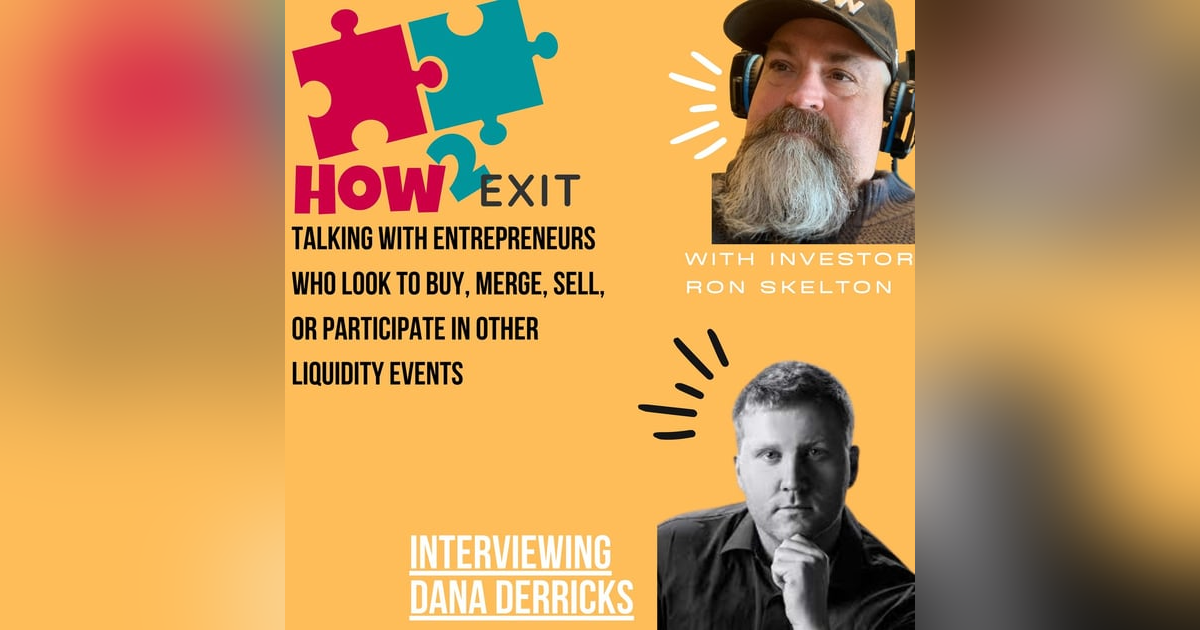 How2Exit Episode 7: Dana Derricks - Author of multiple books, 3 time 2 coma club winner, and goat farmer How2Exit Episode 7: Dana Derricks - Author of multiple books, 3 time 2 coma club winner, and goat farmer