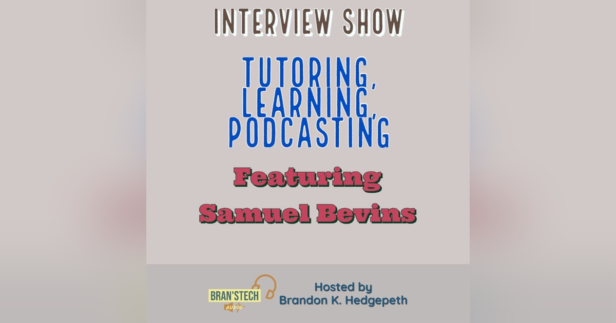 Tutoring, Learning, Podcasting | Interview Show Tutoring, Learning, Podcasting | Interview Show