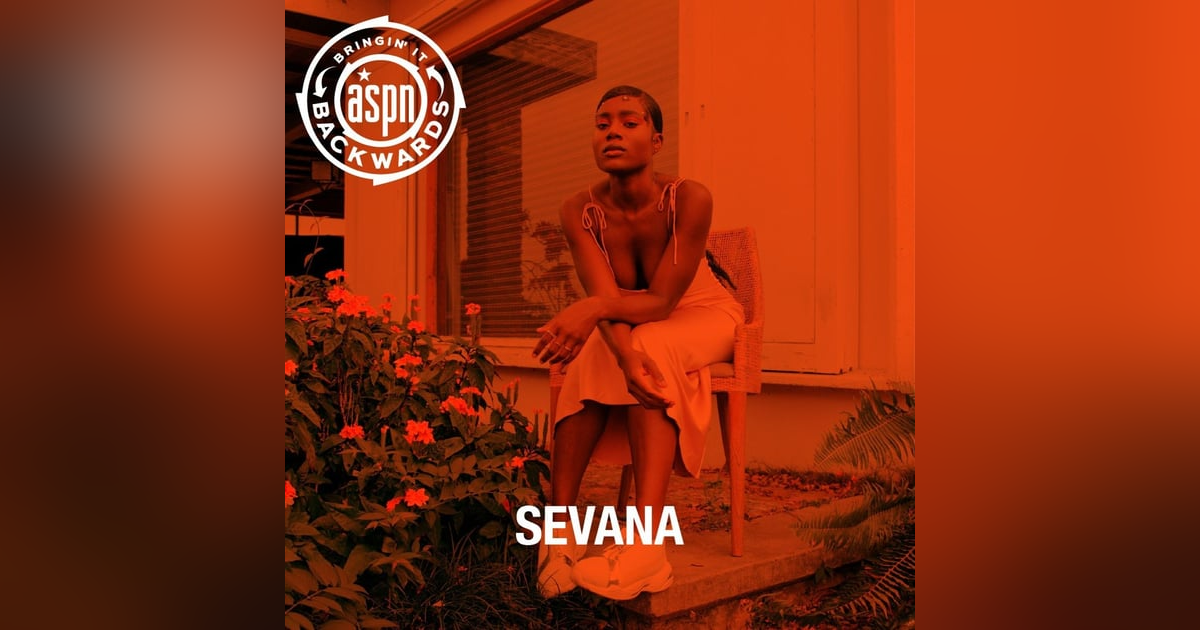Interview with Sevana Interview with Sevana