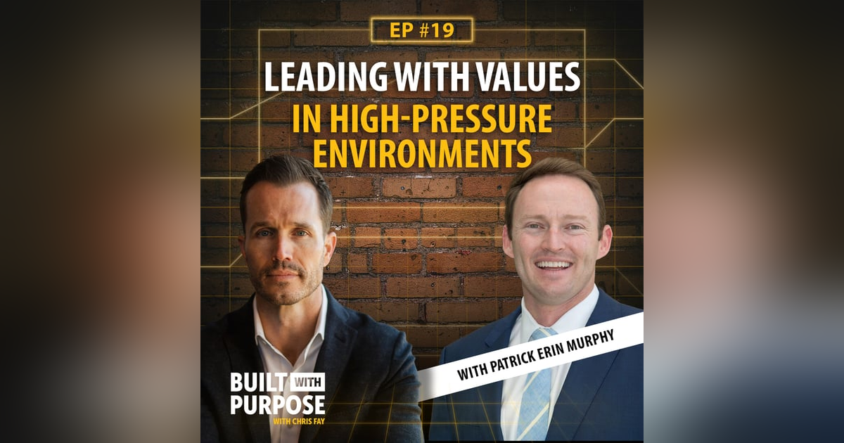 Building with Integrity and Long-Term Vision with Patrick Erin Murphy Building with Integrity and Long-Term Vision with Patrick Erin Murphy