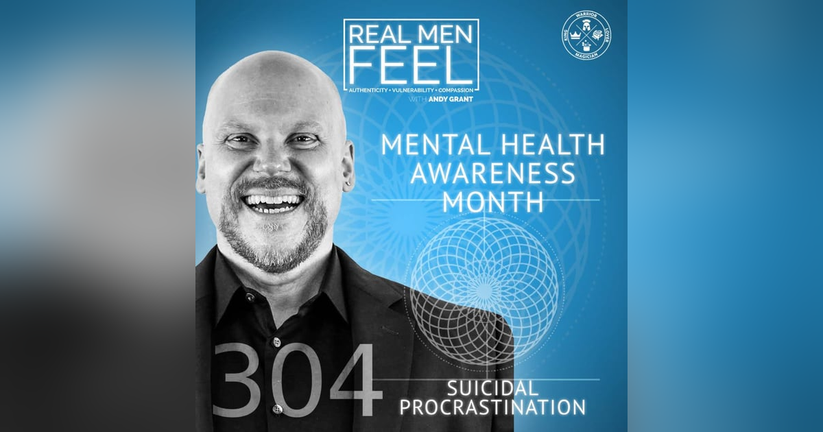 Mental Health Awareness Month | Suicidal Procrastination Mental Health Awareness Month | Suicidal Procrastination