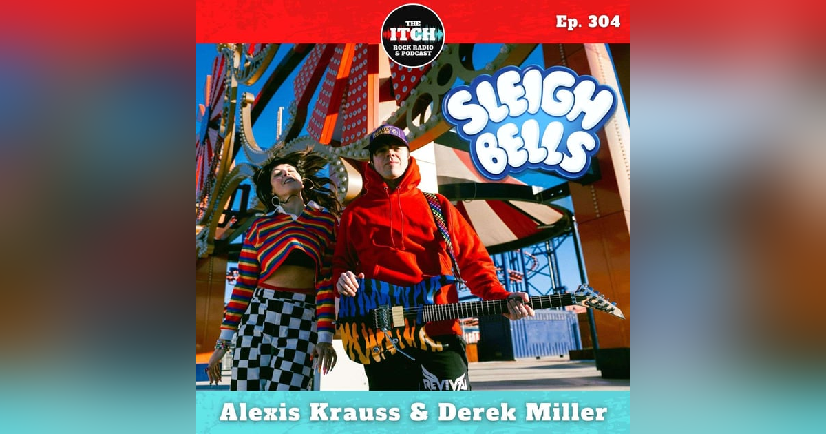 E304 Sleigh Bells on 15 Years of Treats, Touring with a Toddler, Sobriety, and How to Put on a Show E304 Sleigh Bells on 15 Years of Treats, Touring with a Toddler, Sobriety, and How to Put on a Show