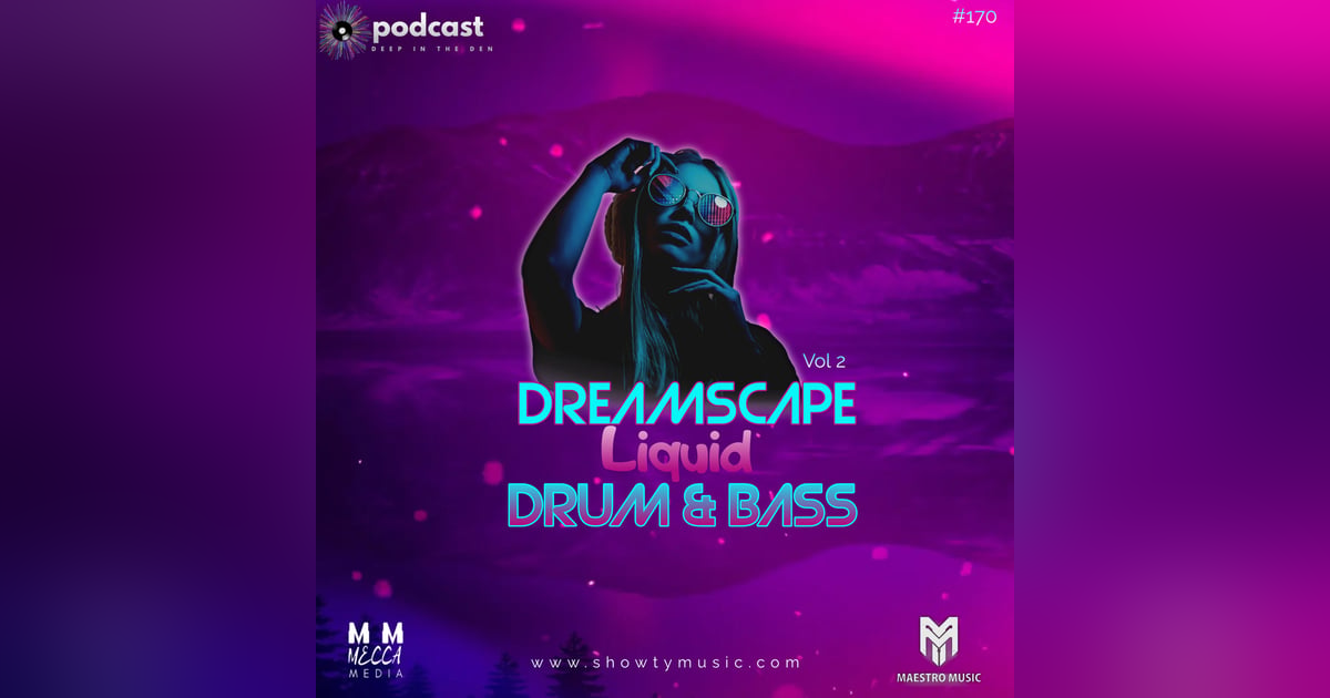 DREAMSCAPE (Liquid Drum and Bass) DREAMSCAPE (Liquid Drum and Bass)