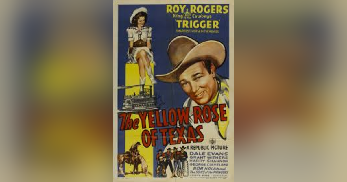 THE YELLOW ROSE OF TEXAS THE YELLOW ROSE OF TEXAS