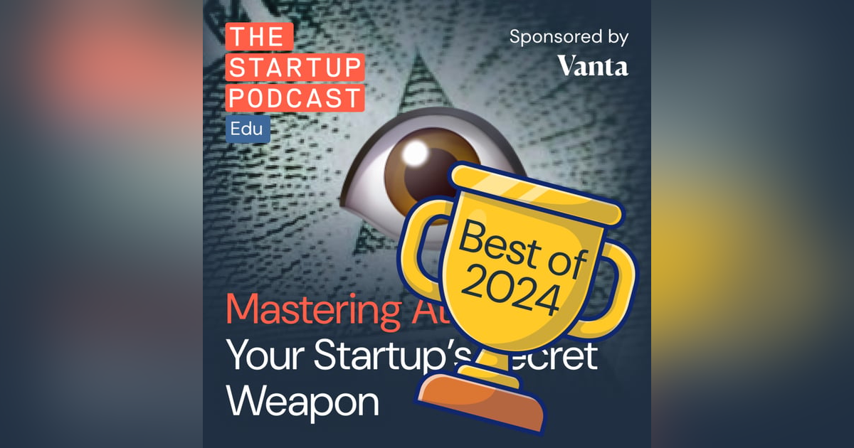 Best of 2024 #2 – Mastering Attention: Your Startup's Secret Weapon w/ Ben Parr Best of 2024 #2 – Mastering Attention: Your Startup's Secret Weapon w/ Ben Parr