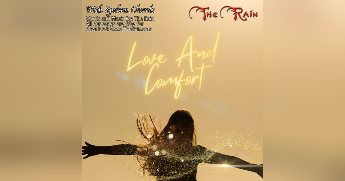 Love And Comfort - With Spoken Chords Love And Comfort - With Spoken Chords