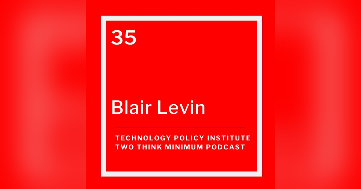 Looking Back on Ten Years of the National Broadband Plan with Blair Levin Looking Back on Ten Years of the National Broadband Plan with Blair Levin