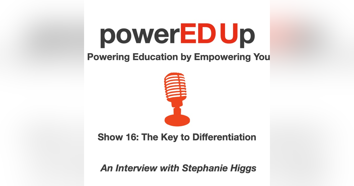 Show 16: The Keys to Differentiation Show 16: The Keys to Differentiation
