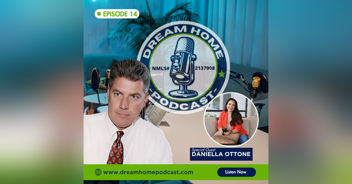 Episode 14: Top Agent, Top Advocate: How Daniella Ottone Fights for Her Clients (And Wins Big!) Episode 14: Top Agent, Top Advocate: How Daniella Ottone Fights for Her Clients (And Wins Big!)
