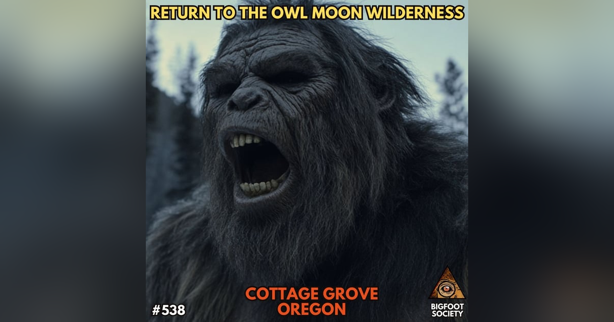 Return to the Owl Moon Wilderness with Darrell Adams Return to the Owl Moon Wilderness with Darrell Adams