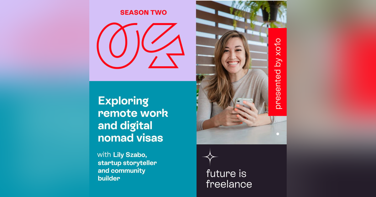 Exploring remote work and digital nomad visas, with Lily Szabo Exploring remote work and digital nomad visas, with Lily Szabo