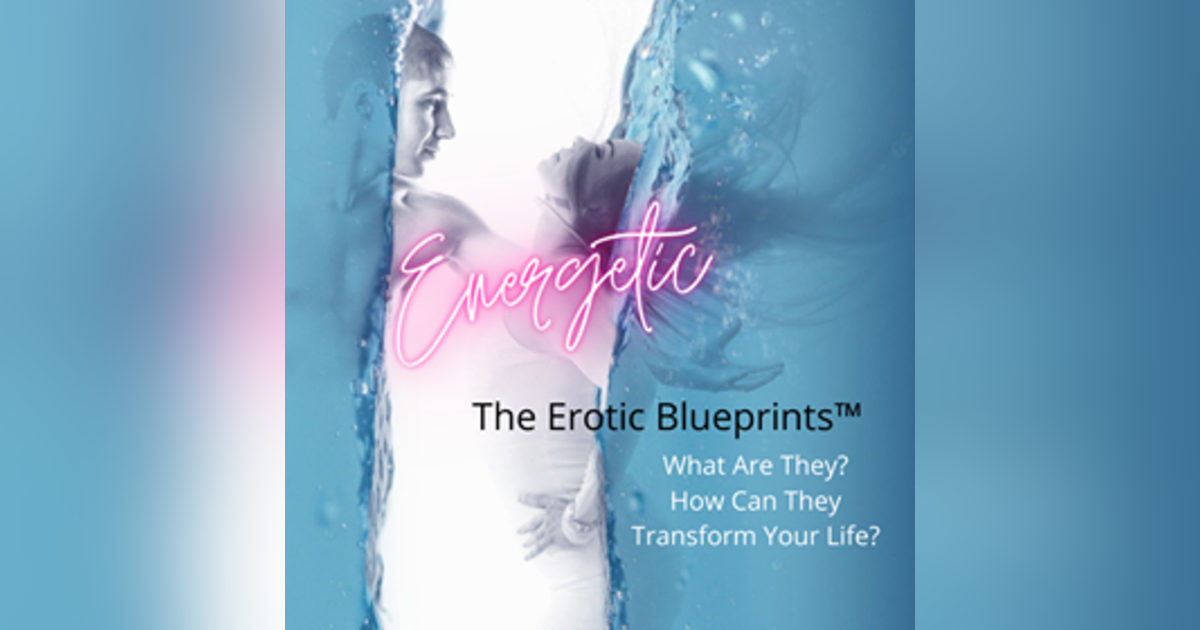 Coryelle Kramer and Erotic Blueprints Part One of a Five Episode Series Coryelle Kramer and Erotic Blueprints Part One of a Five Episode Series