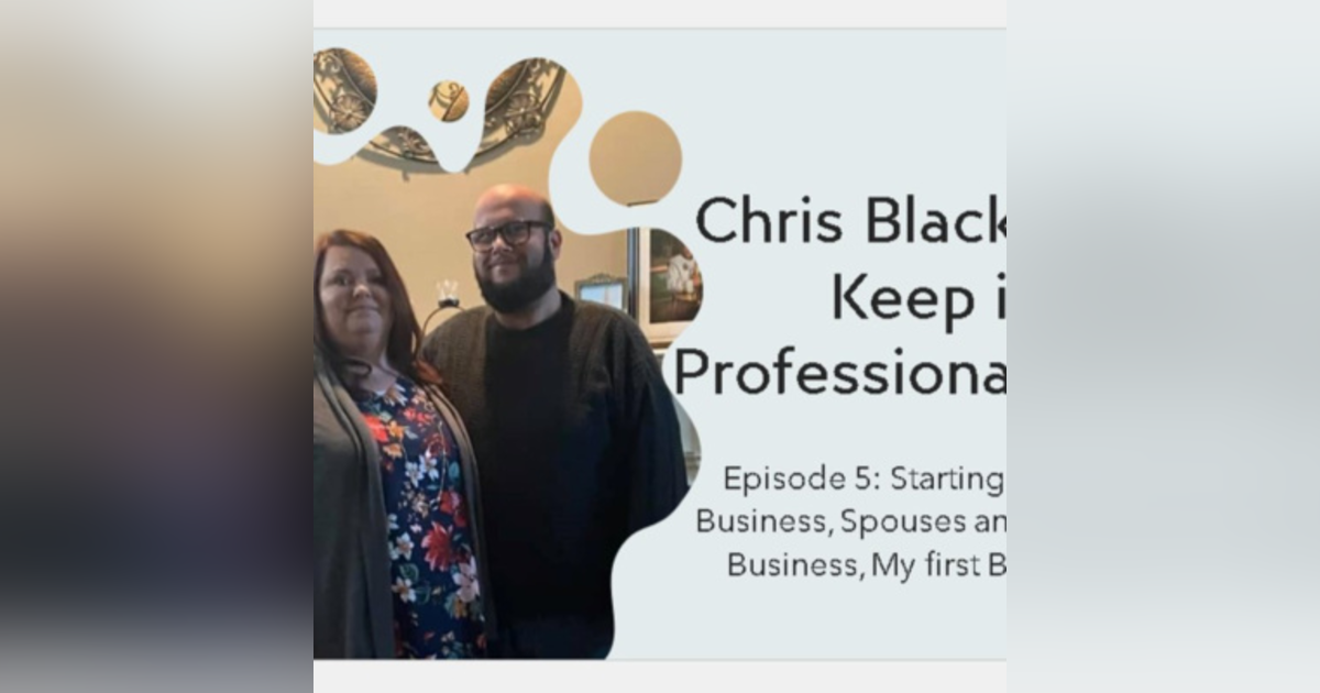 S1 E5| What is your why, Business/Spouses, and my first business. S1 E5| What is your why, Business/Spouses, and my first business.