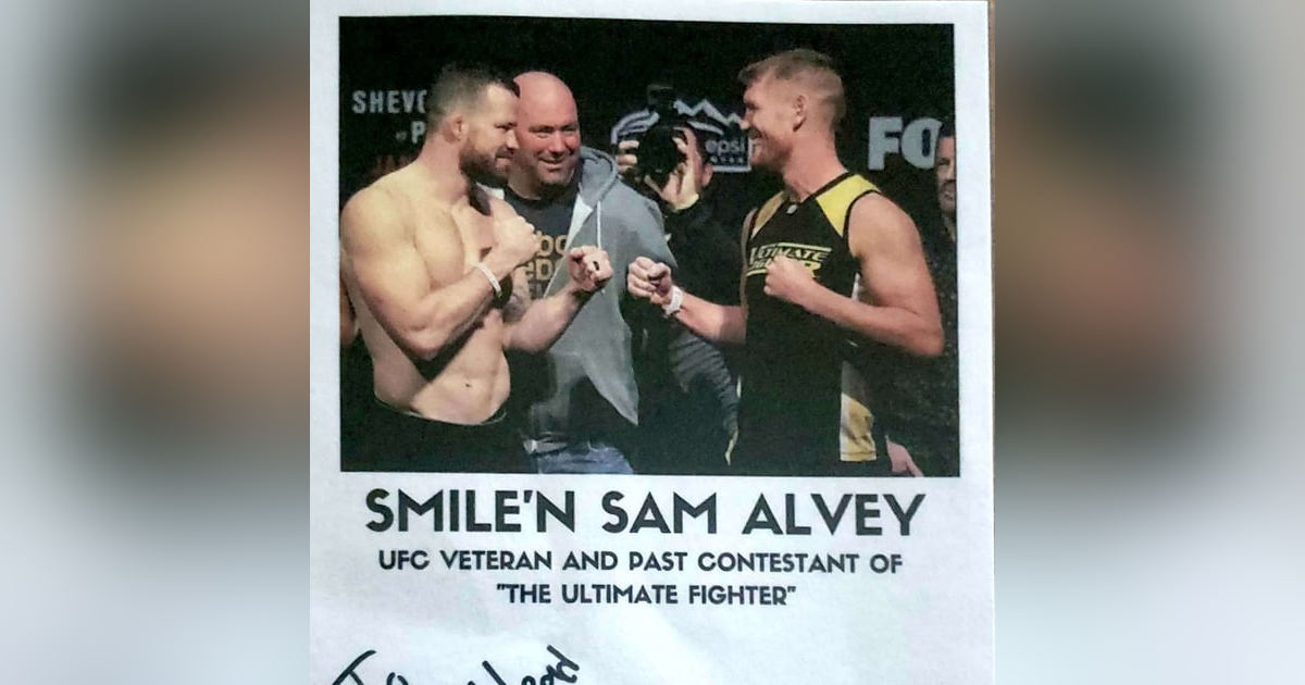 Episode #164: UFC Fighter Sam Alvey Returns! Episode #164: UFC Fighter Sam Alvey Returns!