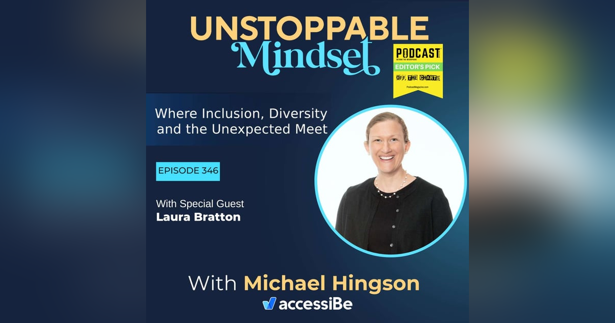 Episode 346 – Unstoppable Blind Person With True Grit with Laura Bratton Episode 346 – Unstoppable Blind Person With True Grit with Laura Bratton