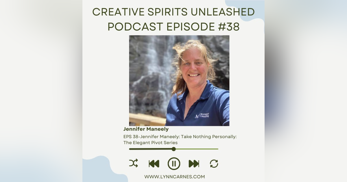 Ep. #38: Take Nothing Personally: The Elegant Pivot Series Ep. #38: Take Nothing Personally: The Elegant Pivot Series