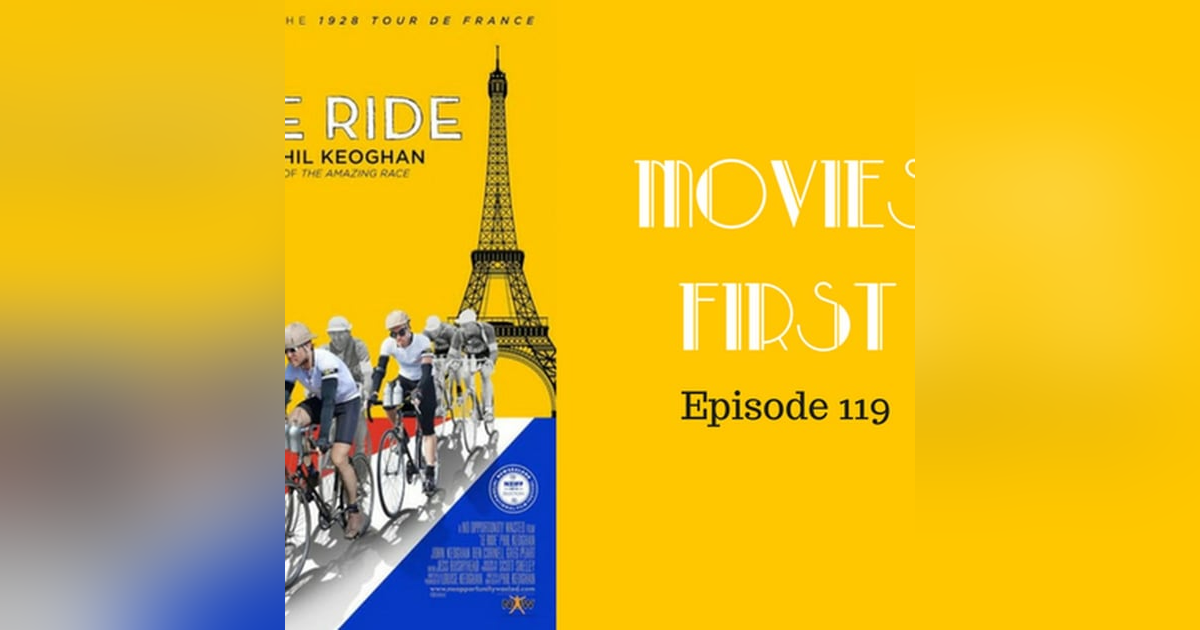 121: Le Ride - Movies First with Alex First Episode 119 121: Le Ride - Movies First with Alex First Episode 119