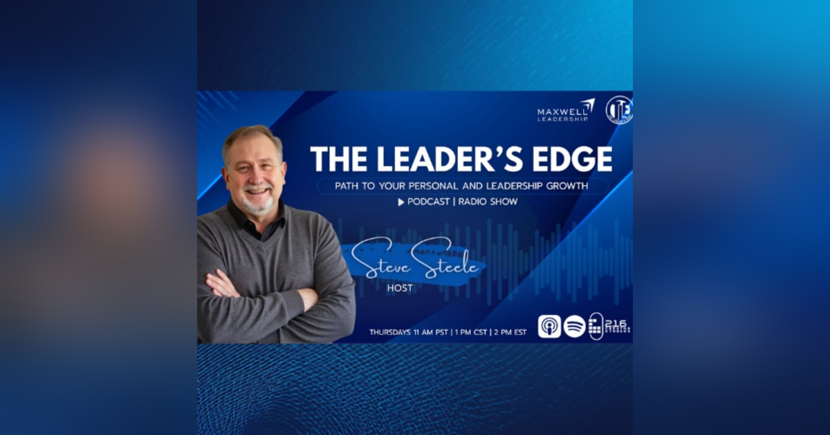 The Leaders Edge - A Journey from Darkness to Unbreakable Strength! The Leaders Edge - A Journey from Darkness to Unbreakable Strength!