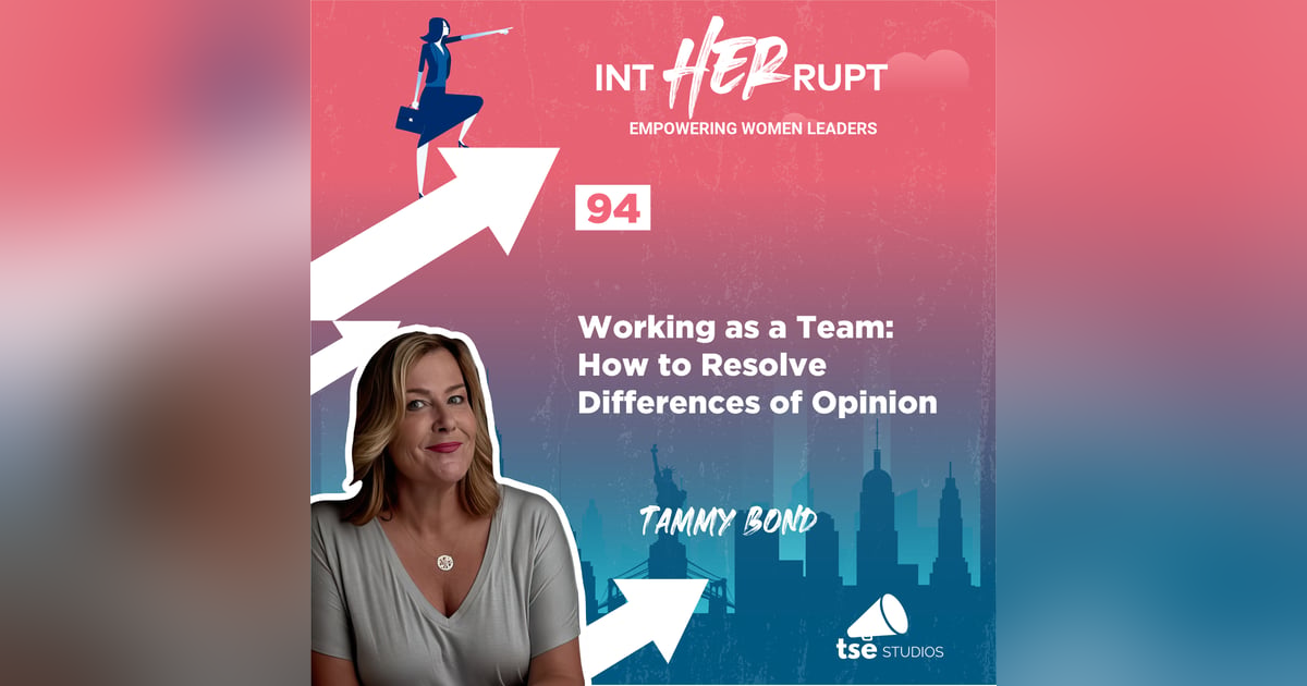 INT 094: Working as a Team: How to Resolve Differences of Opinion INT 094: Working as a Team: How to Resolve Differences of Opinion