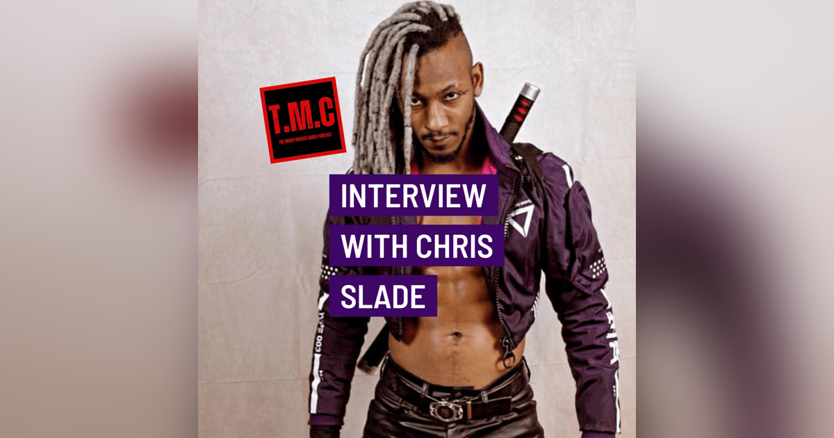 TMC Podcast Season 2 Episode 69. Interview with Chris Slade TMC Podcast Season 2 Episode 69. Interview with Chris Slade