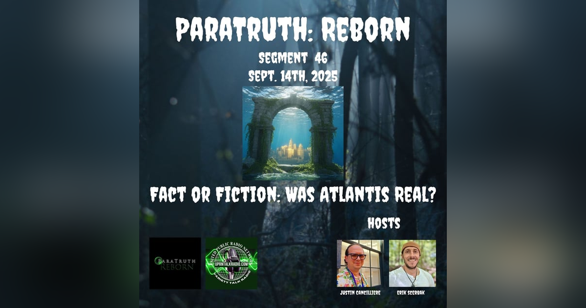 Fact or Fiction: Was Atlantis Real? Fact or Fiction: Was Atlantis Real?