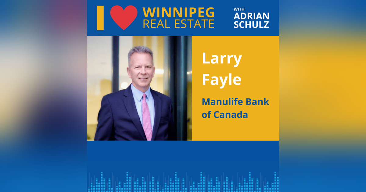 Larry Fayle on Manulife Bank of Canada Larry Fayle on Manulife Bank of Canada