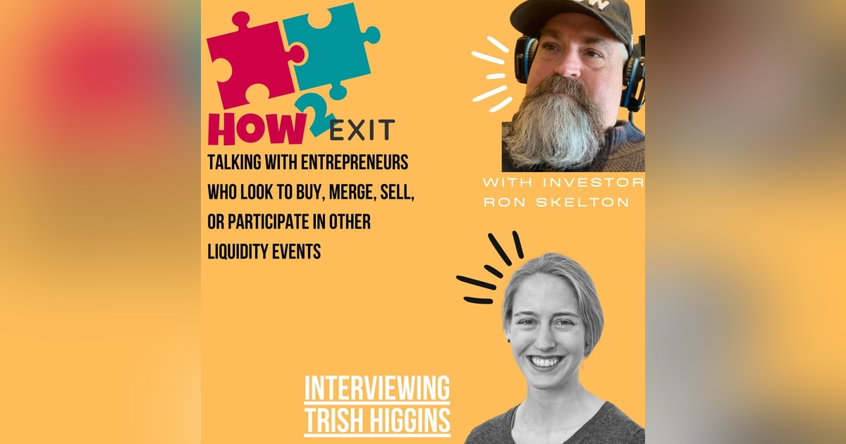 E140: Building A Diverse And Resilient Holding Company: Lessons From Trish Higgins E140: Building A Diverse And Resilient Holding Company: Lessons From Trish Higgins