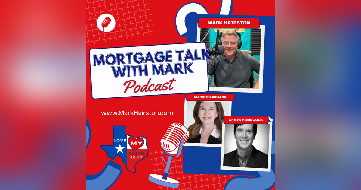 Mortgage Talk with Mark: Property Tax Updates with Margie Burgiago and Craig Hancock Mortgage Talk with Mark: Property Tax Updates with Margie Burgiago and Craig Hancock