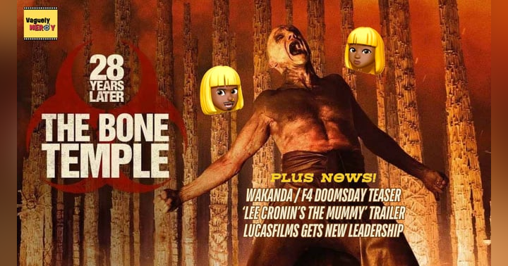 image for The best movie of the 28 franchise for sure - 28 Years Later: The Bone Temple Movie Review | Episode 129