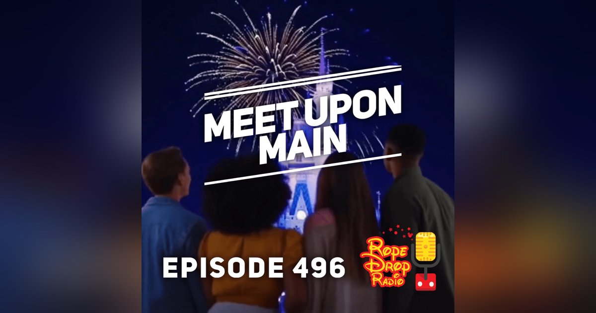 RDR 496: Building Disney Friendships: The Story Behind MeetUpOnMain.com RDR 496: Building Disney Friendships: The Story Behind MeetUpOnMain.com