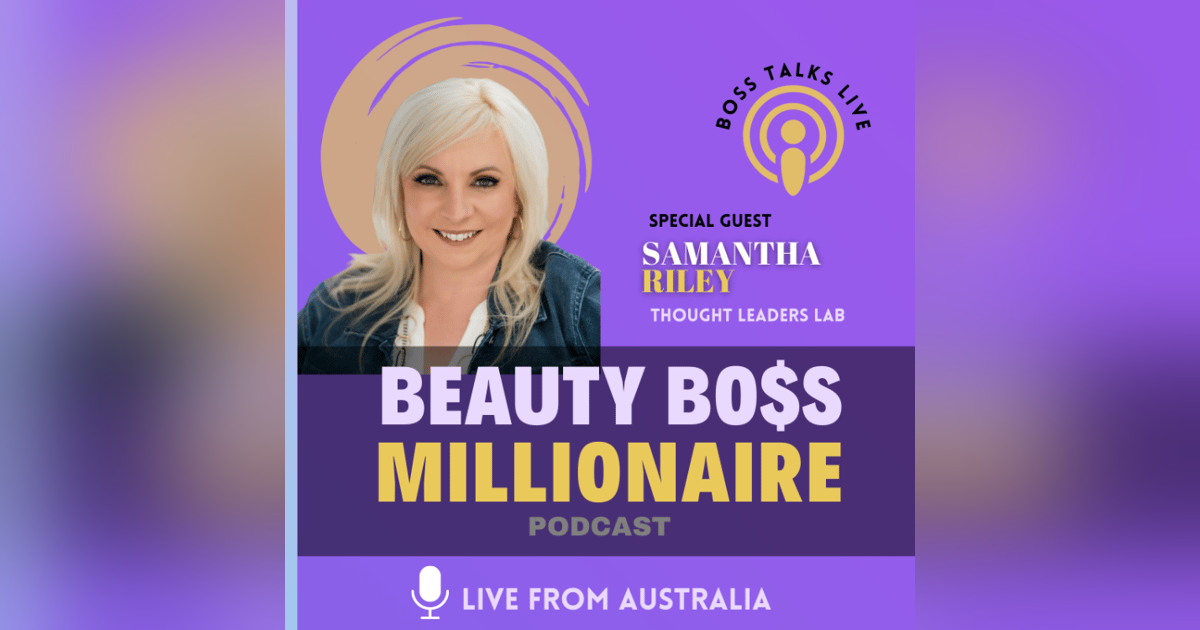 Create & Sell Your Online Course with Thought Leader Samantha Riley Create & Sell Your Online Course with Thought Leader Samantha Riley
