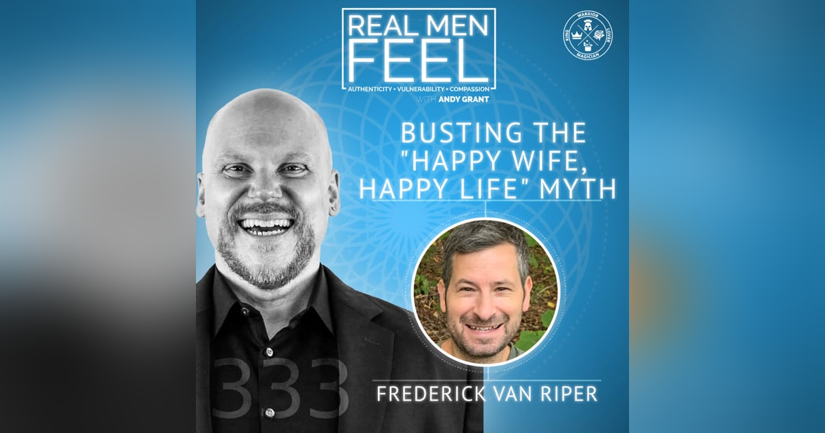 Redefining Masculinity: Busting the 'Happy Wife, Happy Life' Myth Redefining Masculinity: Busting the 'Happy Wife, Happy Life' Myth