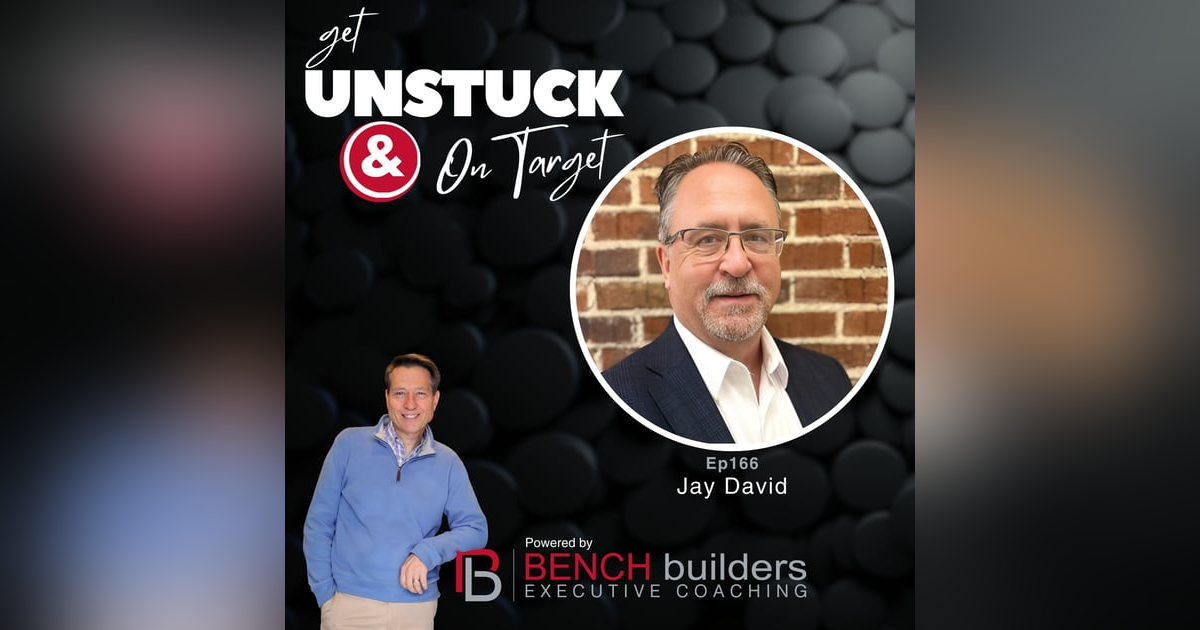 Ep166 Jay David - Reviving Giants: The Art of the Corporate Turnaround Ep166 Jay David - Reviving Giants: The Art of the Corporate Turnaround