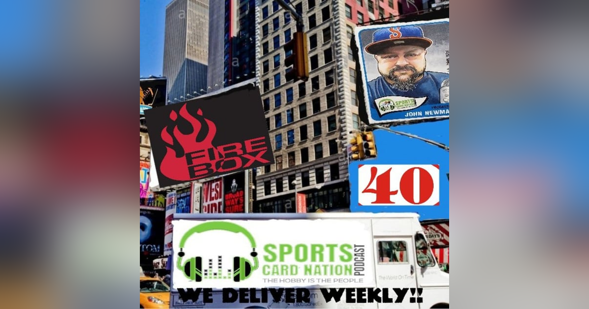 Ep.40 w/Matt Hanscom from Fire Box Cases,Prospecting & Grading, Andrew Luck fallout Ep.40 w/Matt Hanscom from Fire Box Cases,Prospecting & Grading, Andrew Luck fallout