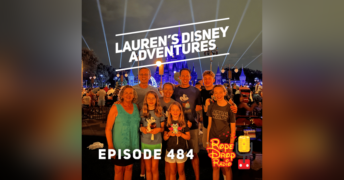 RDR 484: Trip Report: Lauren’s Disney World Adventures RDR 484: Trip Report: Lauren’s Disney World Adventures