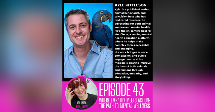 image for Where Empathy Meets Action: The Path to Mental Wellness with Kyle Kittleson
