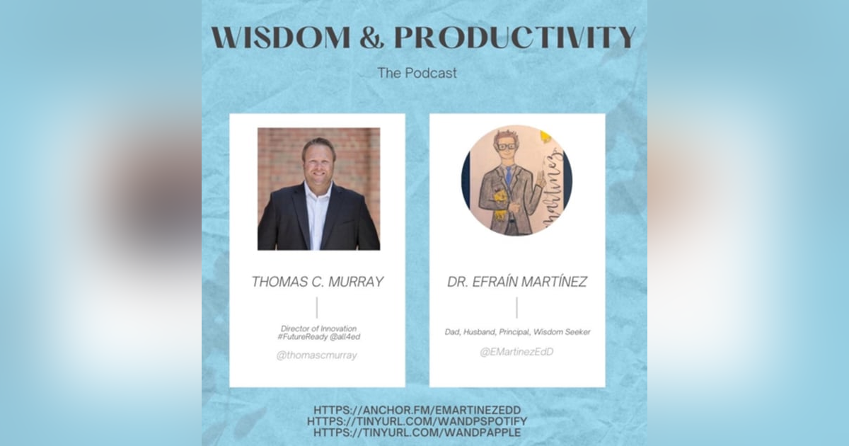 33rd: Interviewing Thomas C. Murray, Director of Innovation at #FutureReady @all4ed 33rd: Interviewing Thomas C. Murray, Director of Innovation at #FutureReady @all4ed