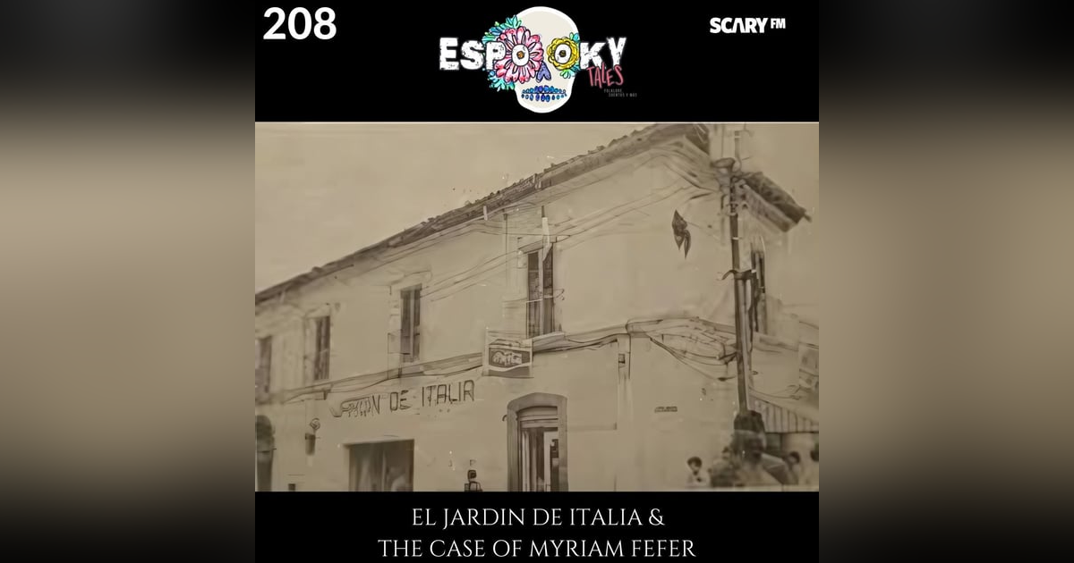 El Jardin de Italia & the Case of Myriam Fefer El Jardin de Italia & the Case of Myriam Fefer