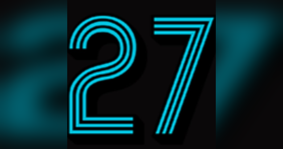 The Troubadour and The 27 Show The Troubadour and The 27 Show