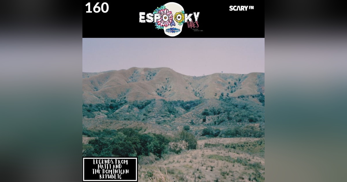 Legends From Haiti and the Dominican Republic Legends From Haiti and the Dominican Republic