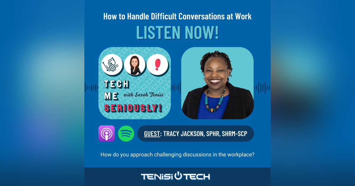 Tracy Jackson: How to Handle Difficult Conversations at Work Tracy Jackson: How to Handle Difficult Conversations at Work