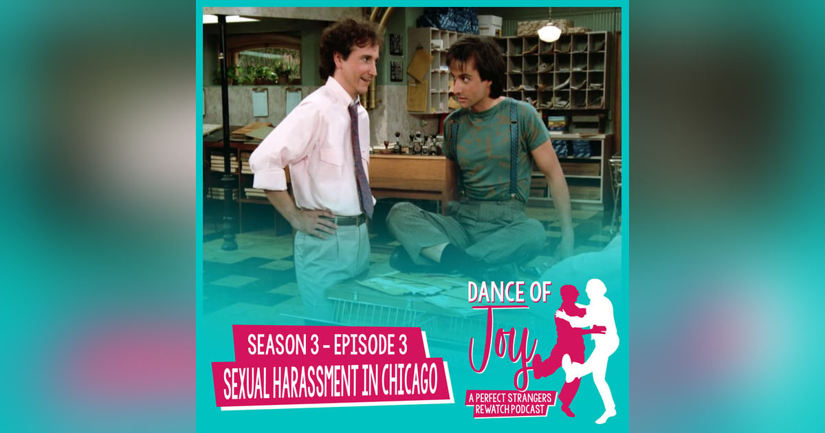 Sexual Harassment in Chicago - Perfect Strangers Season 3 Episode 3 Sexual Harassment in Chicago - Perfect Strangers Season 3 Episode 3