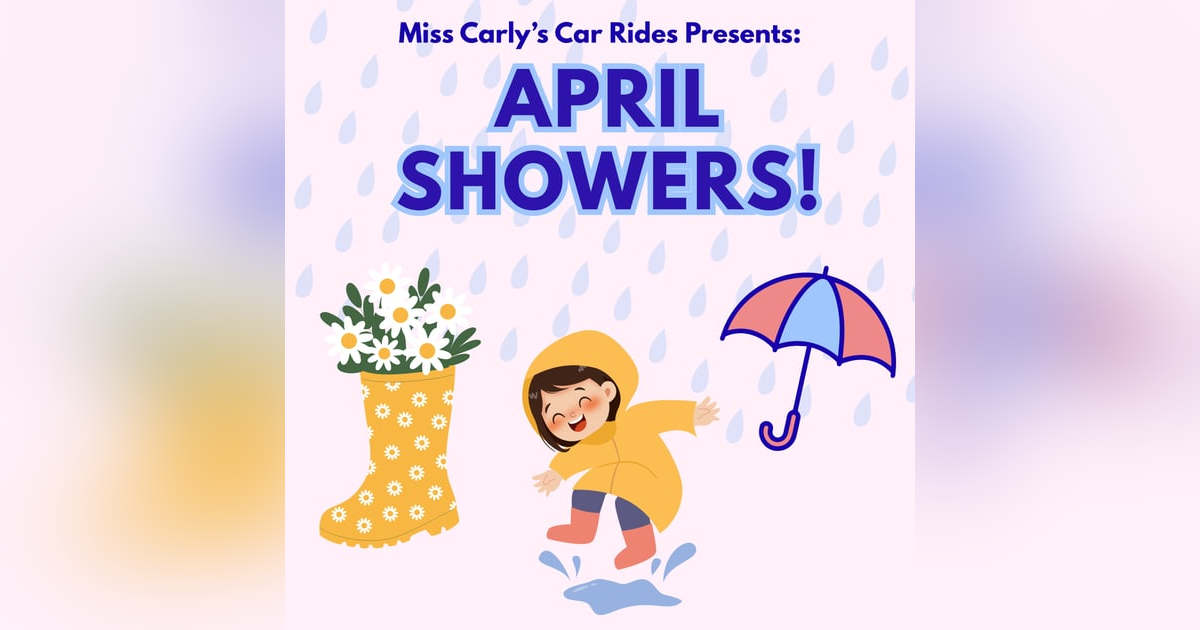 April Showers! April Showers!