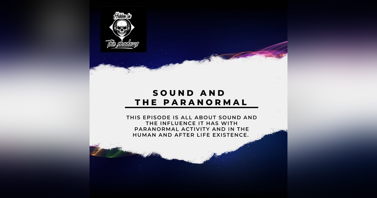Sound And The Paranormal Sound And The Paranormal
