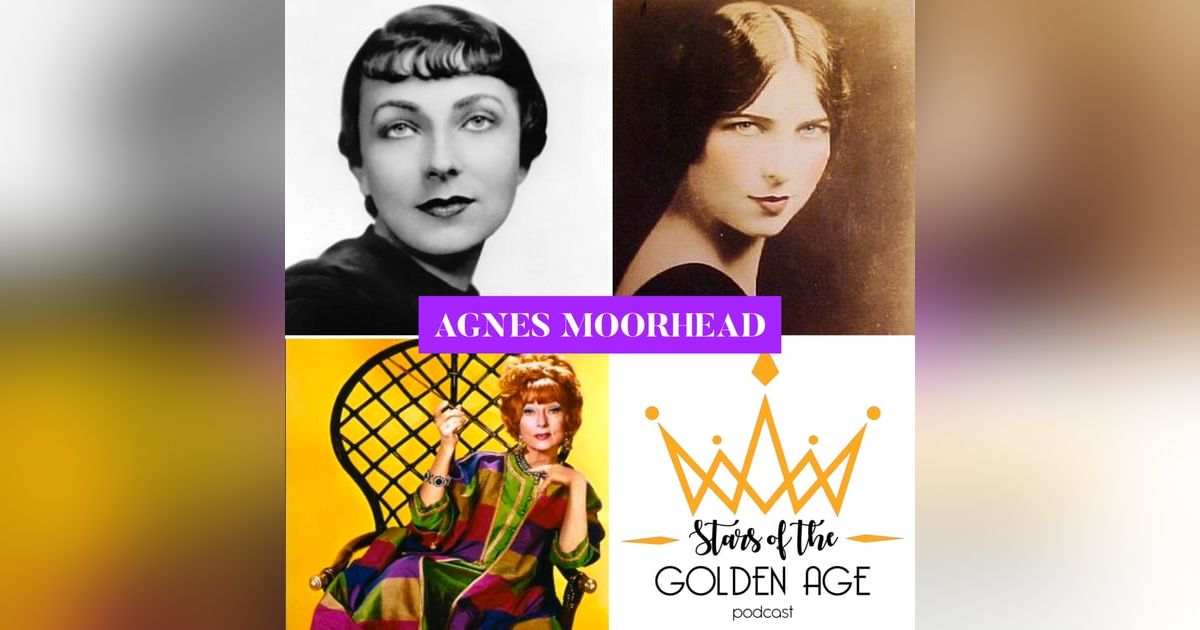 Agnes Moorehead Agnes Moorehead