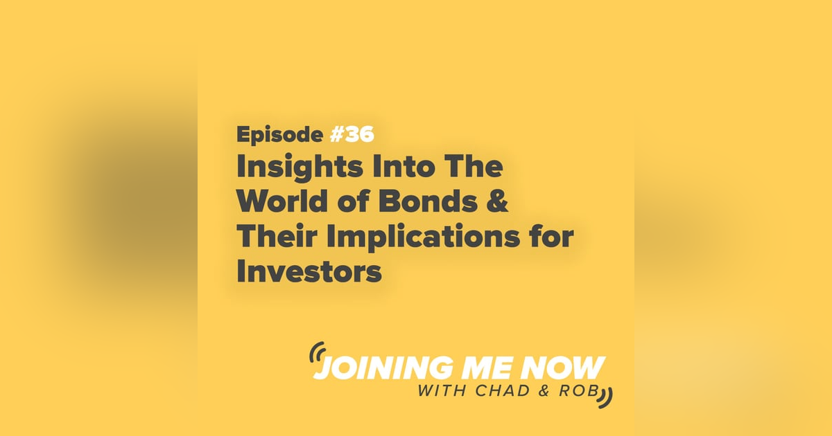 Insights Into The World of Bonds & Their Implications for Investors Insights Into The World of Bonds & Their Implications for Investors