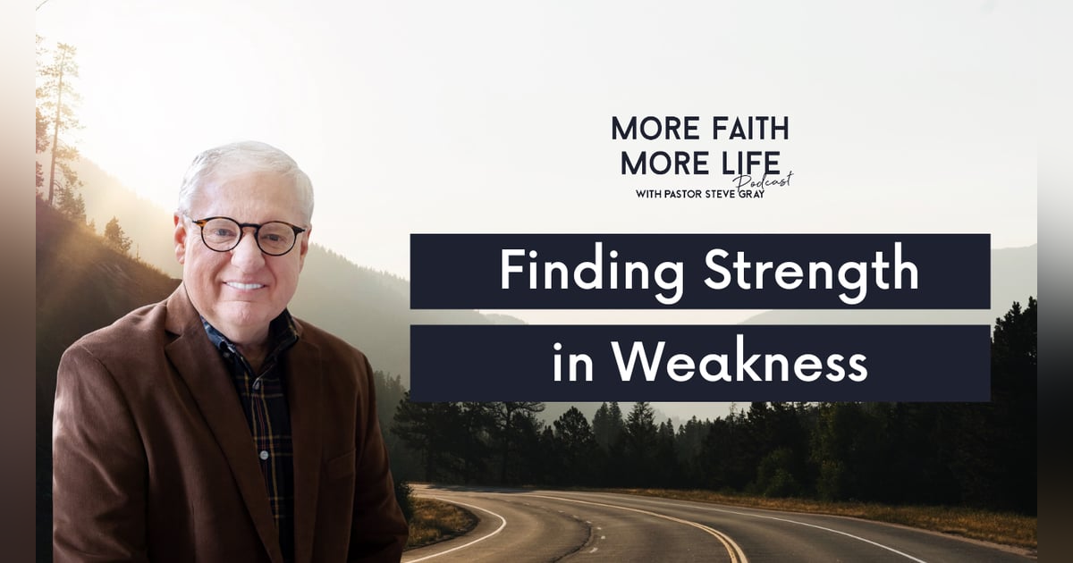 Finding Strength in Weakness Finding Strength in Weakness