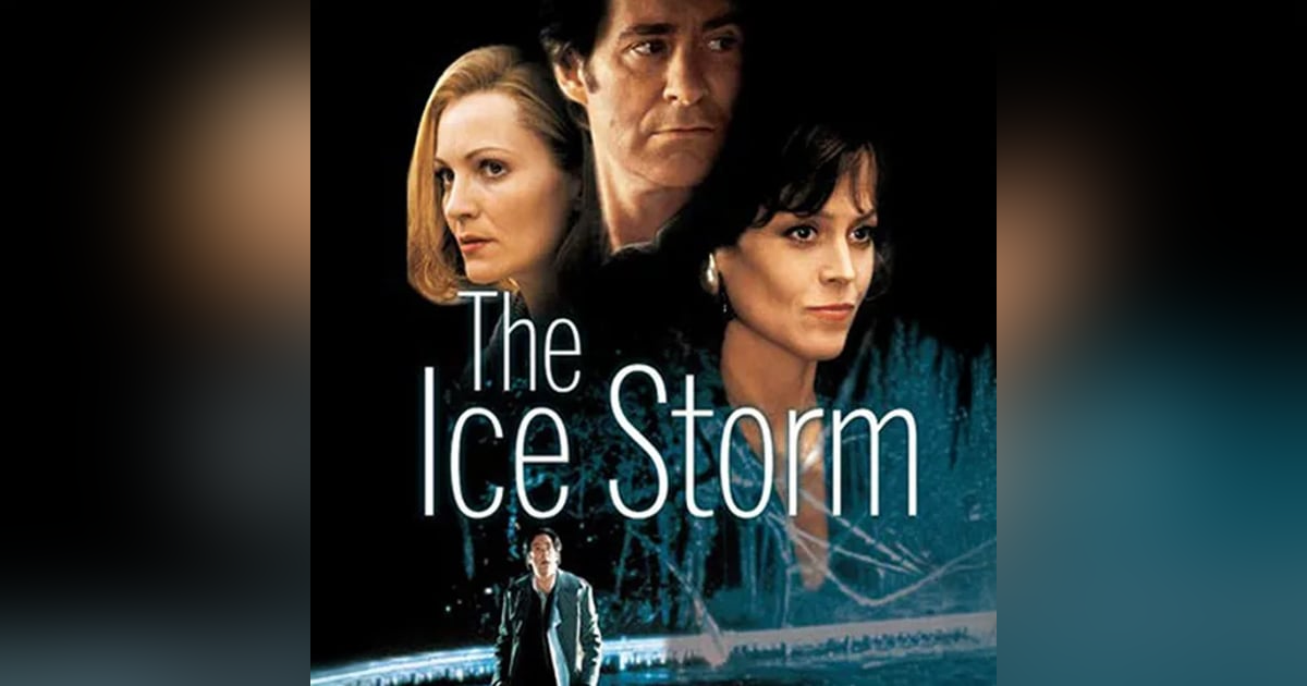 The Ice Storm (1997) Family Drama and Suburbia in 1970s America The Ice Storm (1997) Family Drama and Suburbia in 1970s America