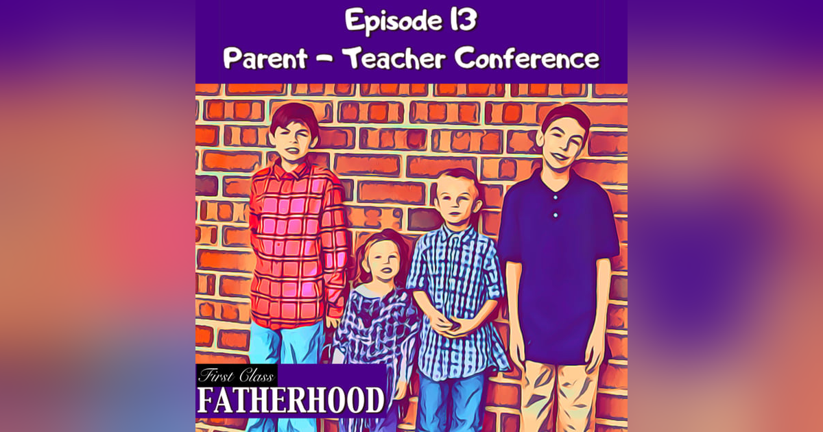 #13 Parent-Teacher Conference + A CONTEST!! #13 Parent-Teacher Conference + A CONTEST!!